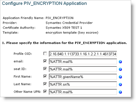Configure PIV_ENCRYPTION Application dialog box with various fields to be completed, as well as a Set and a Cancel button at the bottom